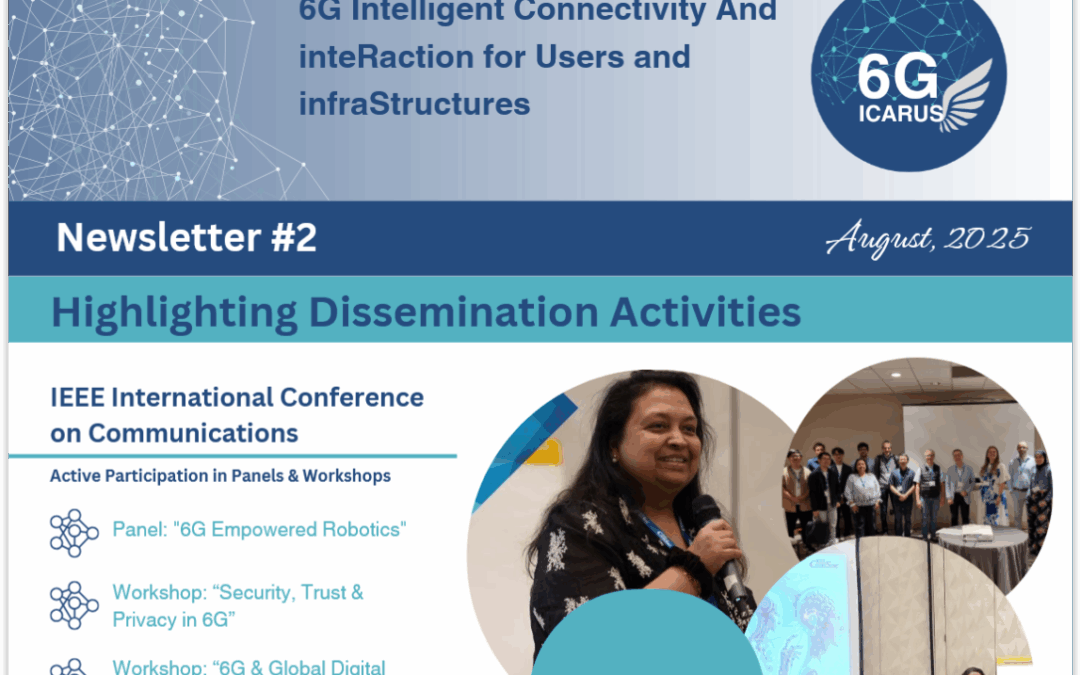 2nd 6G-ICARUS Newsletter - August 2025