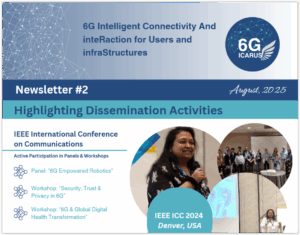 2nd 6G-ICARUS Newsletter - August 2025